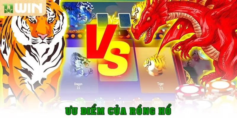 Ưu điểm của rồng hổ